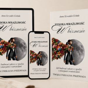 E-book Wysoka wrażliwość w biznesie. Twoja unikalna przewaga.